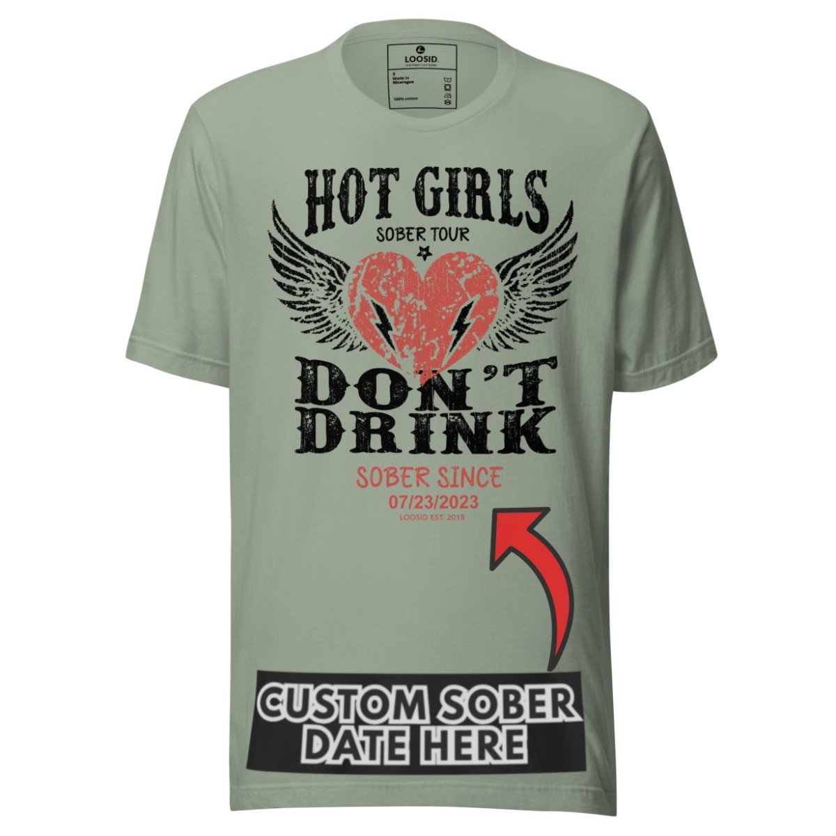 Hot Girls Sober T Shirt featuring the design (view 31)