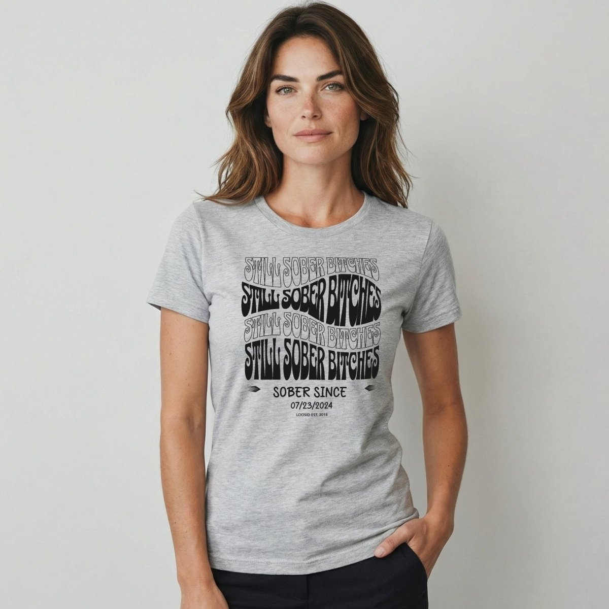 Still Sober-B Sober T Shirt with Custom Sobriety Date