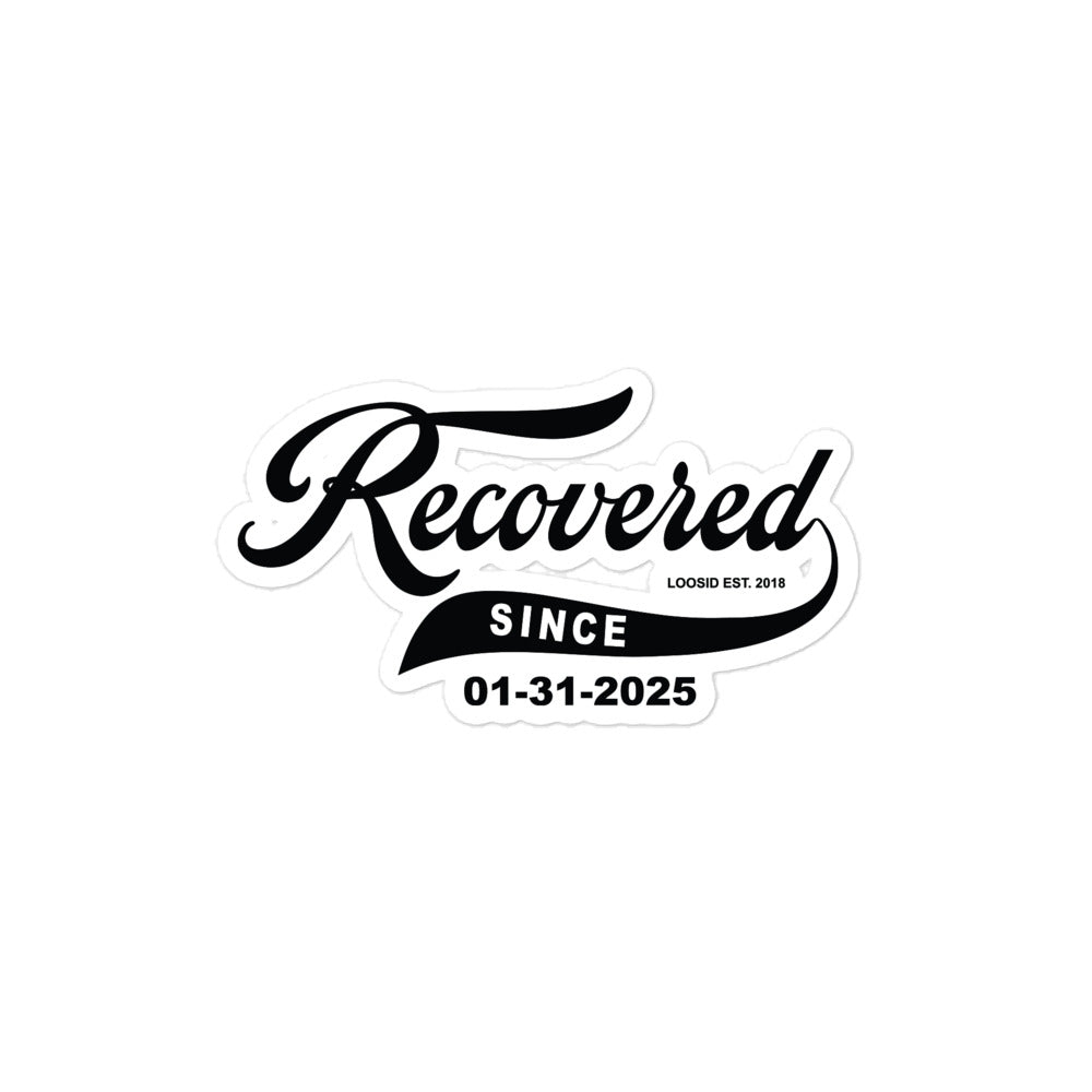 Recovered Since Sober Sticker side view (view 6)