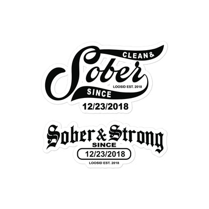 Sober Since Sober Strong Stickers Sober Sticker side view (view 6)
