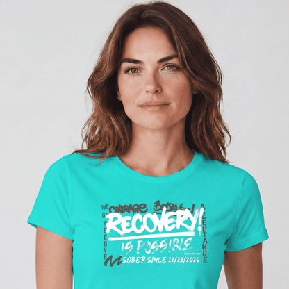 Sober T Shirt | Women's Recovery Is Possible Tee