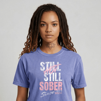 Still Hot Still Sober Women garment dyed Sober T Shirt lifestyle view (view 15)