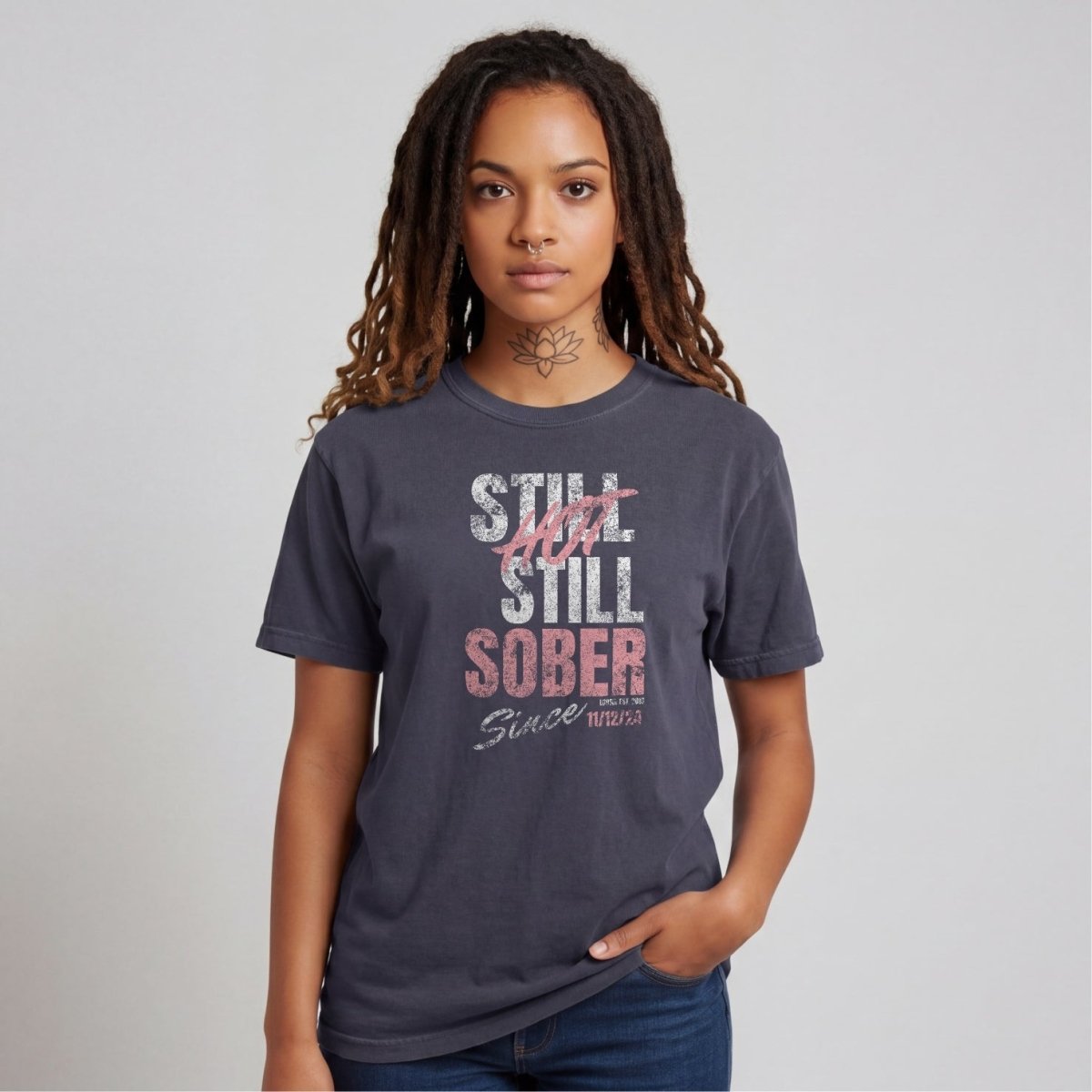Still Hot Still Sober Women garment dyed Sober T Shirt product photo (view 10)