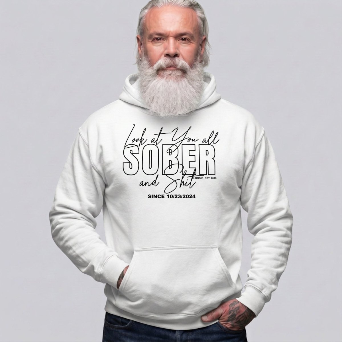 Look at You Sober and Sh*t Recovery Hoodie fit detail (view 9)