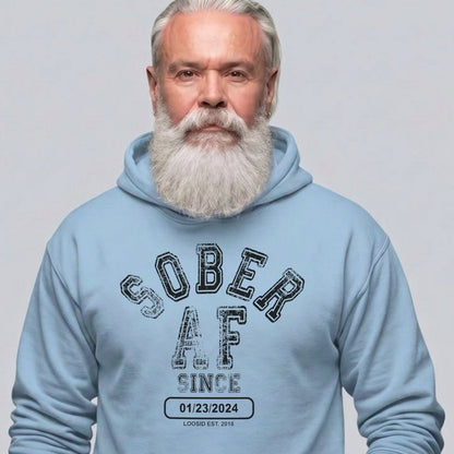 Sober AF Since Recovery Hoodie flat lay styled image (view 43)