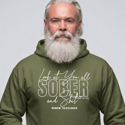 Look at You Sober and Sh*t Recovery Hoodie fit detail (view 19)