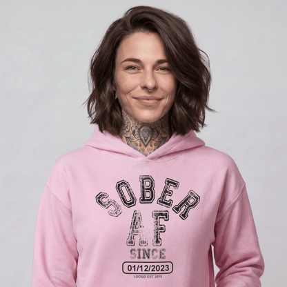 Sober AF Since Recovery Hoodie flat lay styled image (view 33)