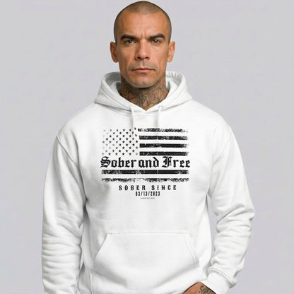 Sober and Free Custom Sobriety Date Recovery Hoodie featuring the design (view 31)