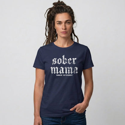 Sober Mama Sober T Shirt back view (view 7)