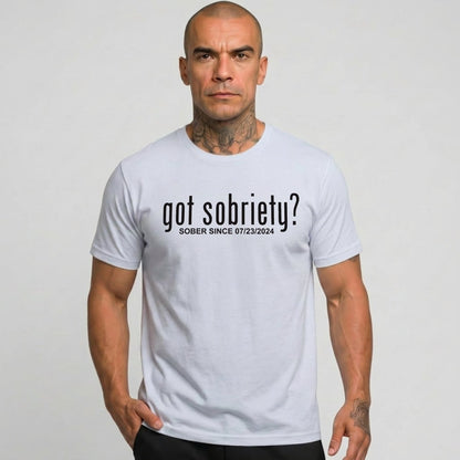 Got Sobriety Sober Since Sober T Shirt product photo (view 10)