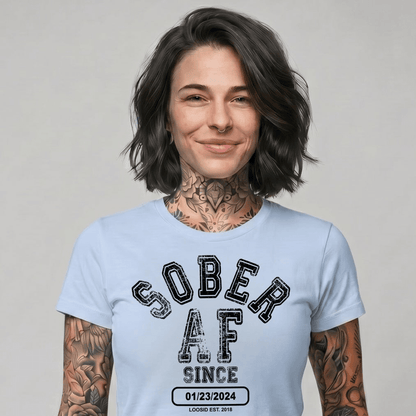 Sober AF Since Sober Sober T Shirt flat lay styled image (view 23)
