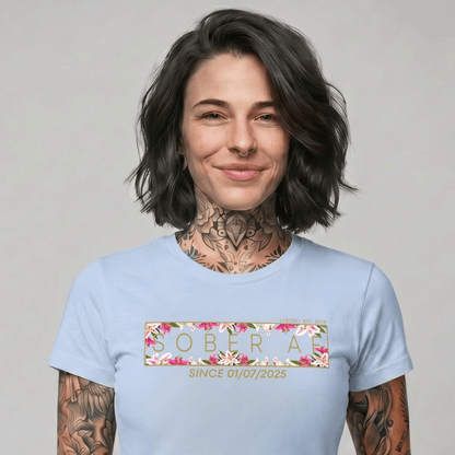 Sober AF Sober T Shirt featuring the design (view 11)