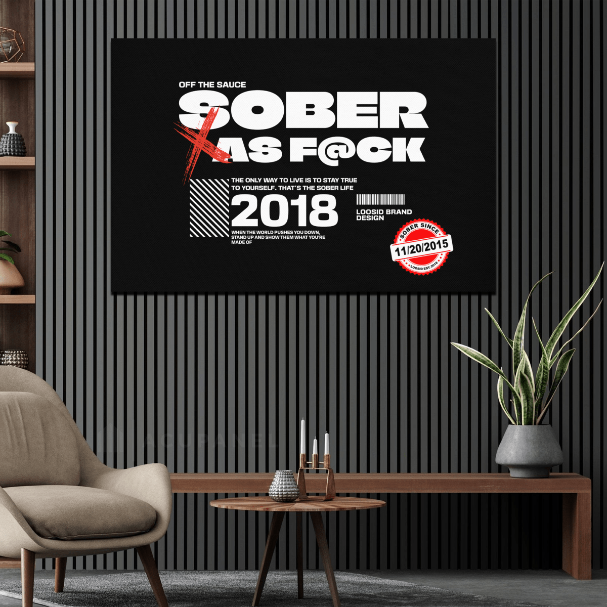 Loosid Sober As F*ck Sobriety Art featuring the design