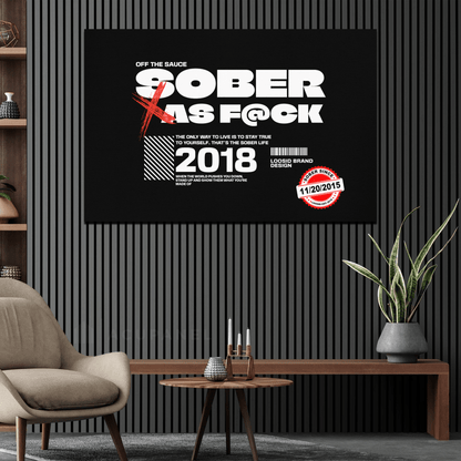 Loosid Sober As F*ck Sobriety Art featuring the design