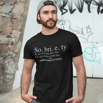 Loosid Sobriety Definition Men's w Personalize Sober Date Sober T Shirt featuring the design