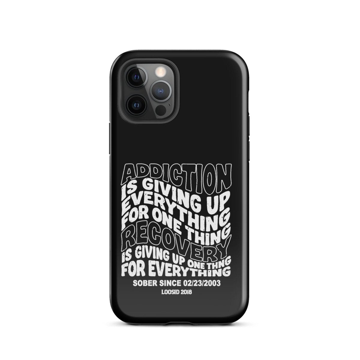 Addiction is Giving Up Recovery Phone Case side view (view 6)