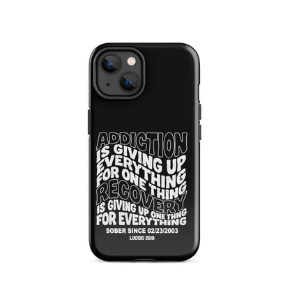 Addiction is Giving Up Recovery Phone Case close-up view (view 12)