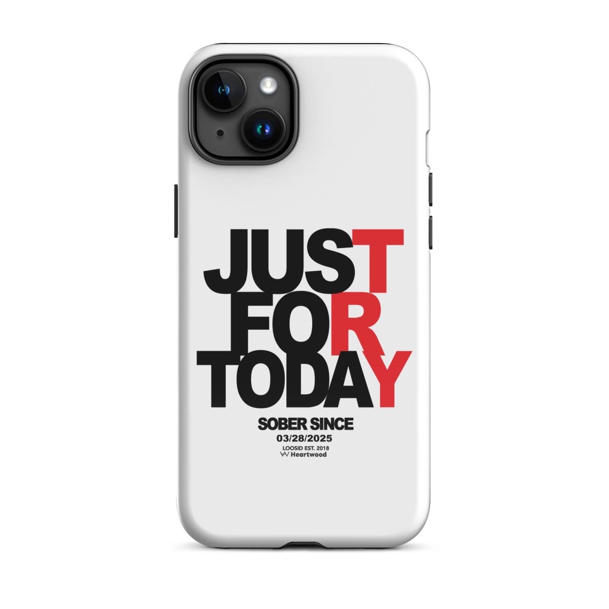 Just For Today Recovery Phone Case back view (view 17)