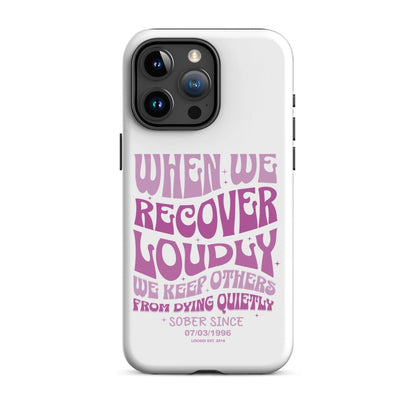 When We Recover Loud Recovery Phone Case fit detail (view 19)