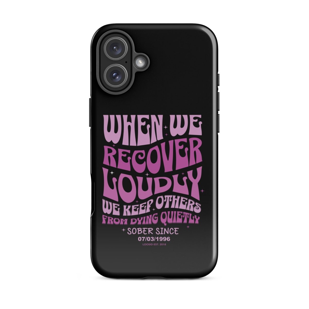 When We Recover Loud Recovery Phone Case close-up view (view 22)