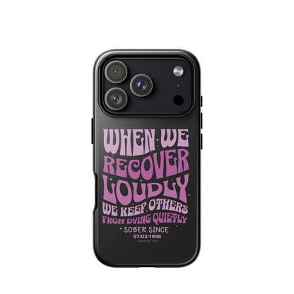 When We Recover Loud Recovery Phone Case back view (view 27)