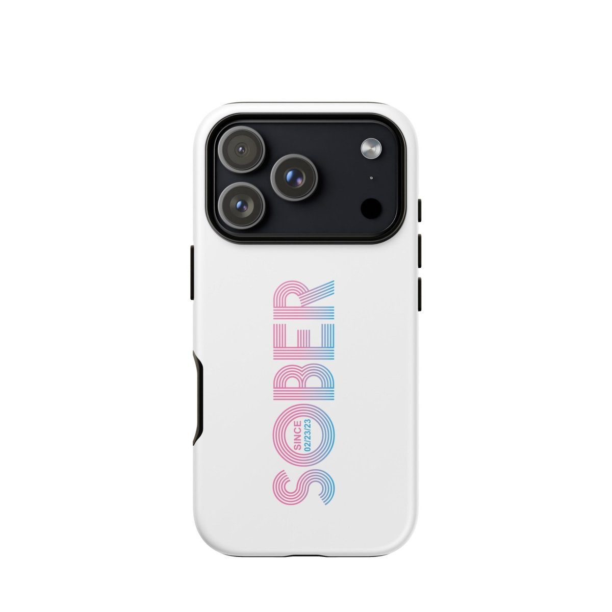 Sober Since Recovery Phone Case side view (view 26)