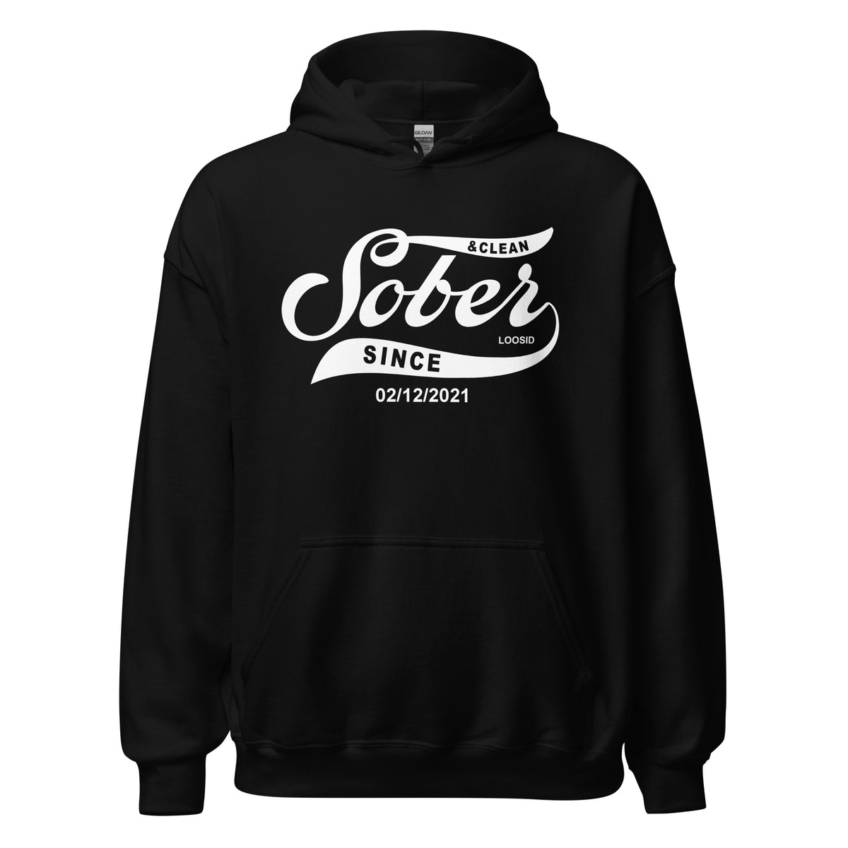 Recovery hoodie with empowering message for sober living