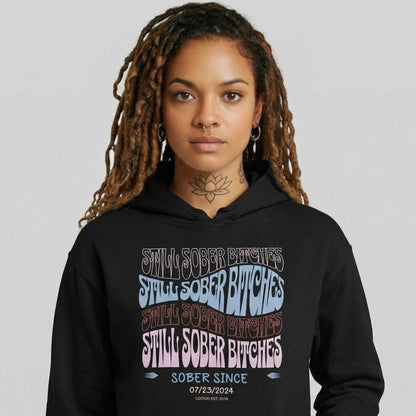 Still Sober B Custom Sobriety Date Recovery Hoodie close-up view (view 2)