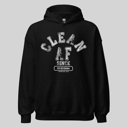 Clean AF Since Recovery Hoodie flat lay styled image (view 3)