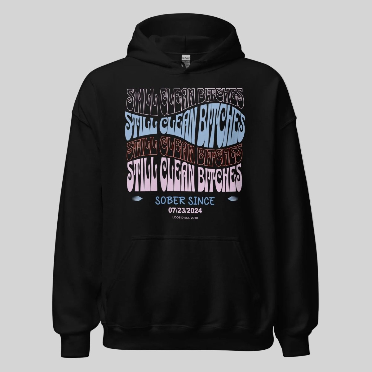Still Clean B Custom Recovery Date Recovery Hoodie flat lay styled image (view 3)