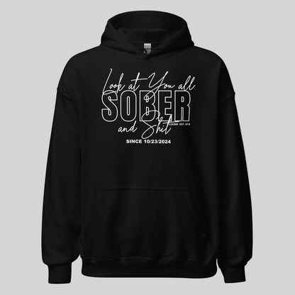 Look at You Sober and Sh*t Recovery Hoodie product photo (view 10)