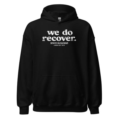 We Do Recover Women's Sober Recovery Hoodie flat lay styled image (view 3)