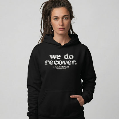 We Do Recover Since Recovery Hoodie flat lay styled image (view 3)