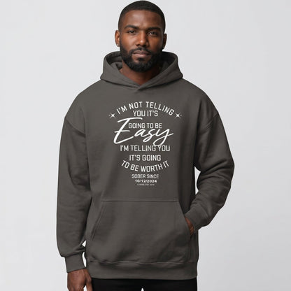 I'm Not Telling You It's Easy Custom Sobriety Date Recovery Hoodie back view (view 17)