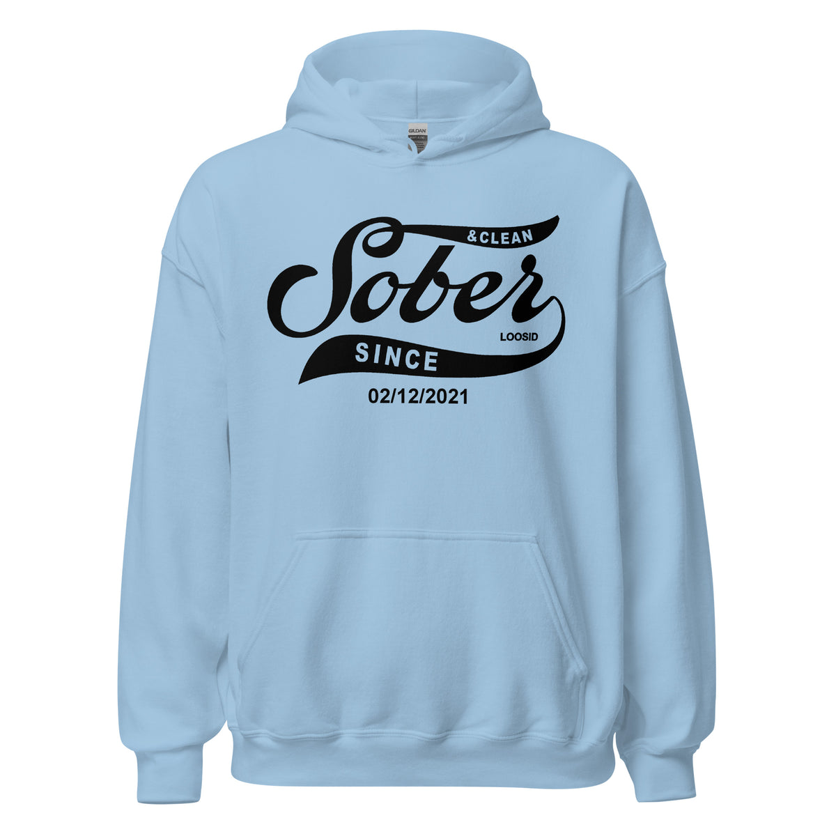 Custom sobriety date on Loosid’s recovery hoodie