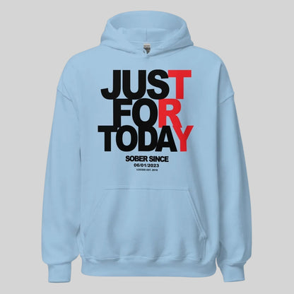 Just For Today Custom Sobriety Date Recovery Hoodie close-up view (view 22)