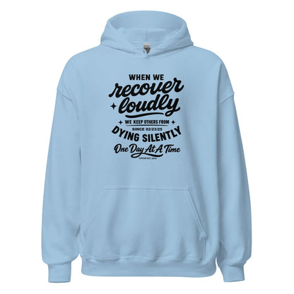 When we recover loudly Recovery Hoodie side view (view 26)