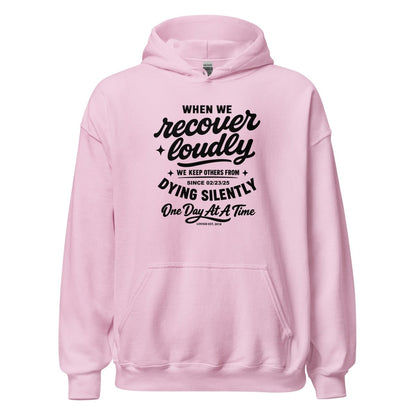 When we recover loudly Recovery Hoodie product photo (view 20)