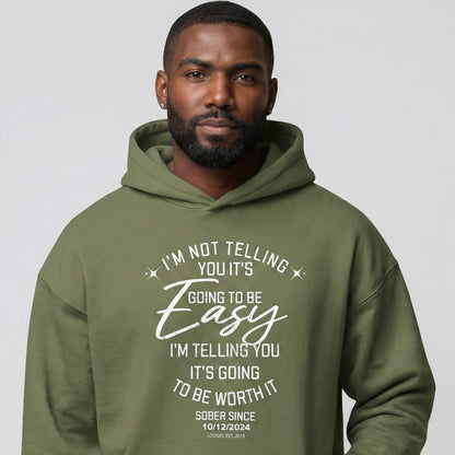 I'm Not Telling You It's Easy Custom Sobriety Date Recovery Hoodie fit detail (view 19)