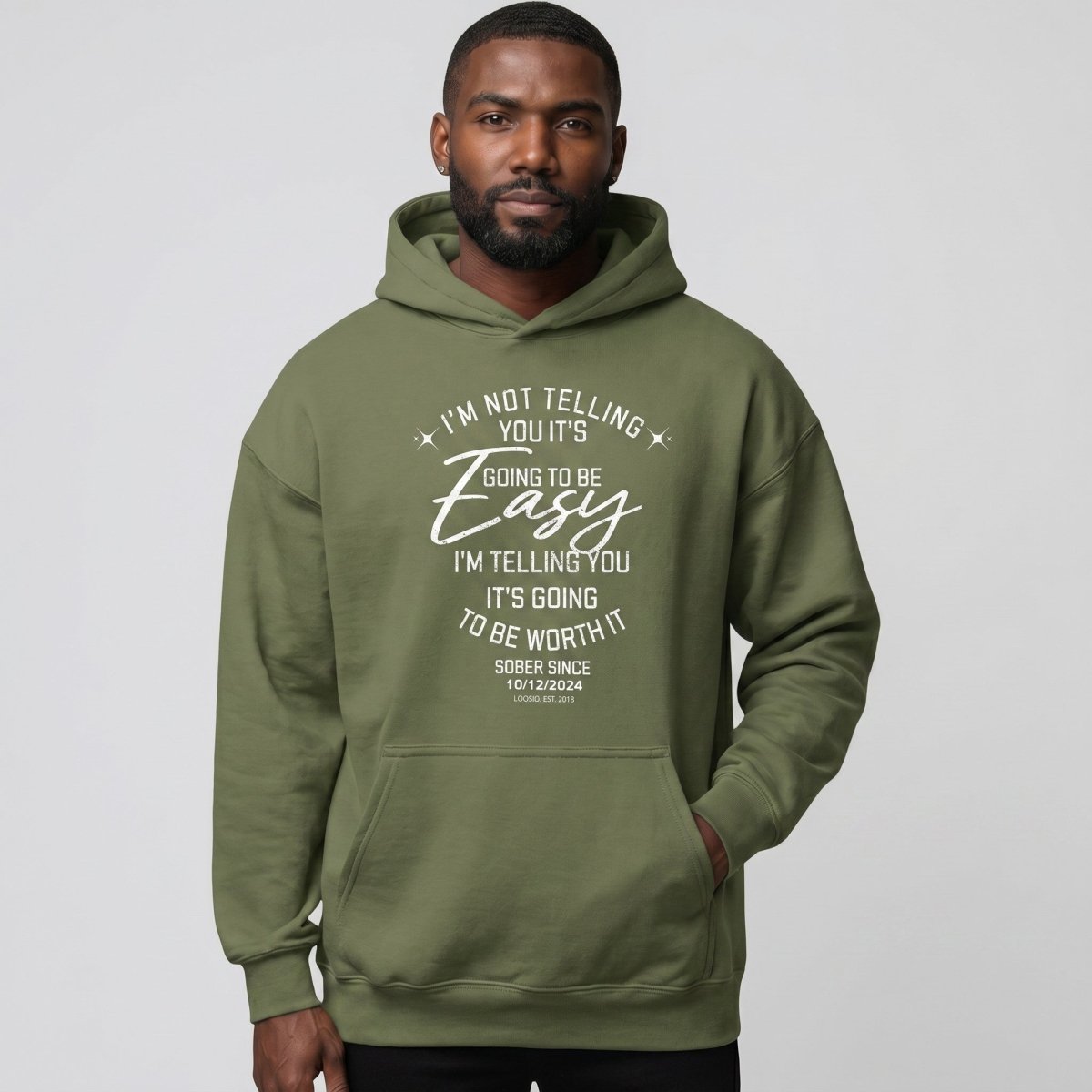 I'm Not Telling You It's Easy Custom Sobriety Date Recovery Hoodie featuring the design (view 21)