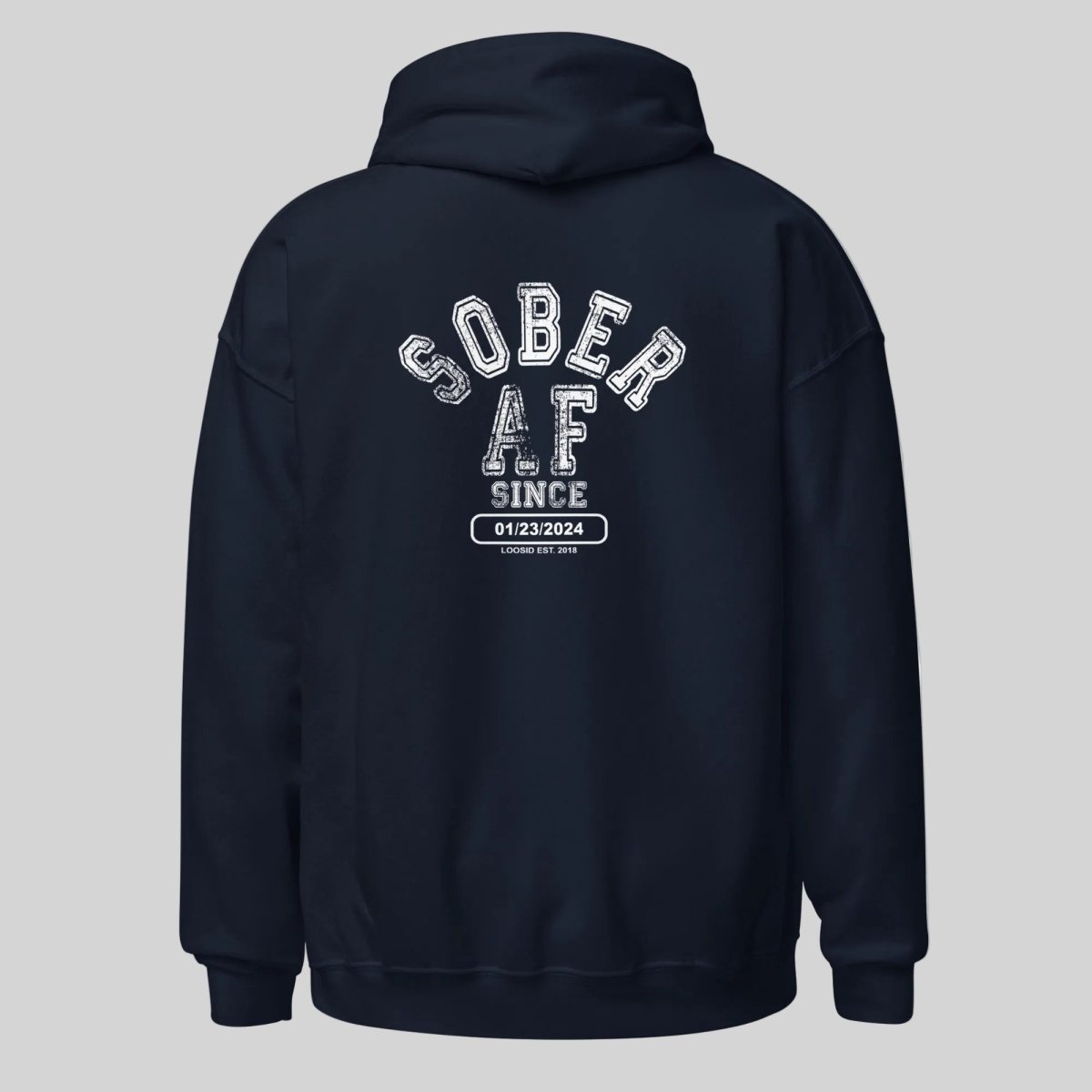 Sober AF Since Recovery Hoodie fit detail (view 9)