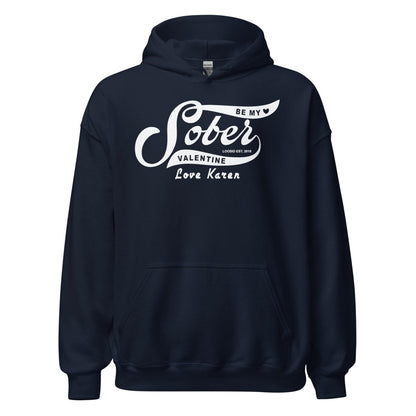 Be My Sober Valentine Hoodie w Personalized Name Recovery Hoodie graphic detail (view 4)