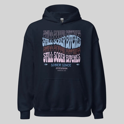 Still Sober B Custom Sobriety Date Recovery Hoodie side view (view 36)