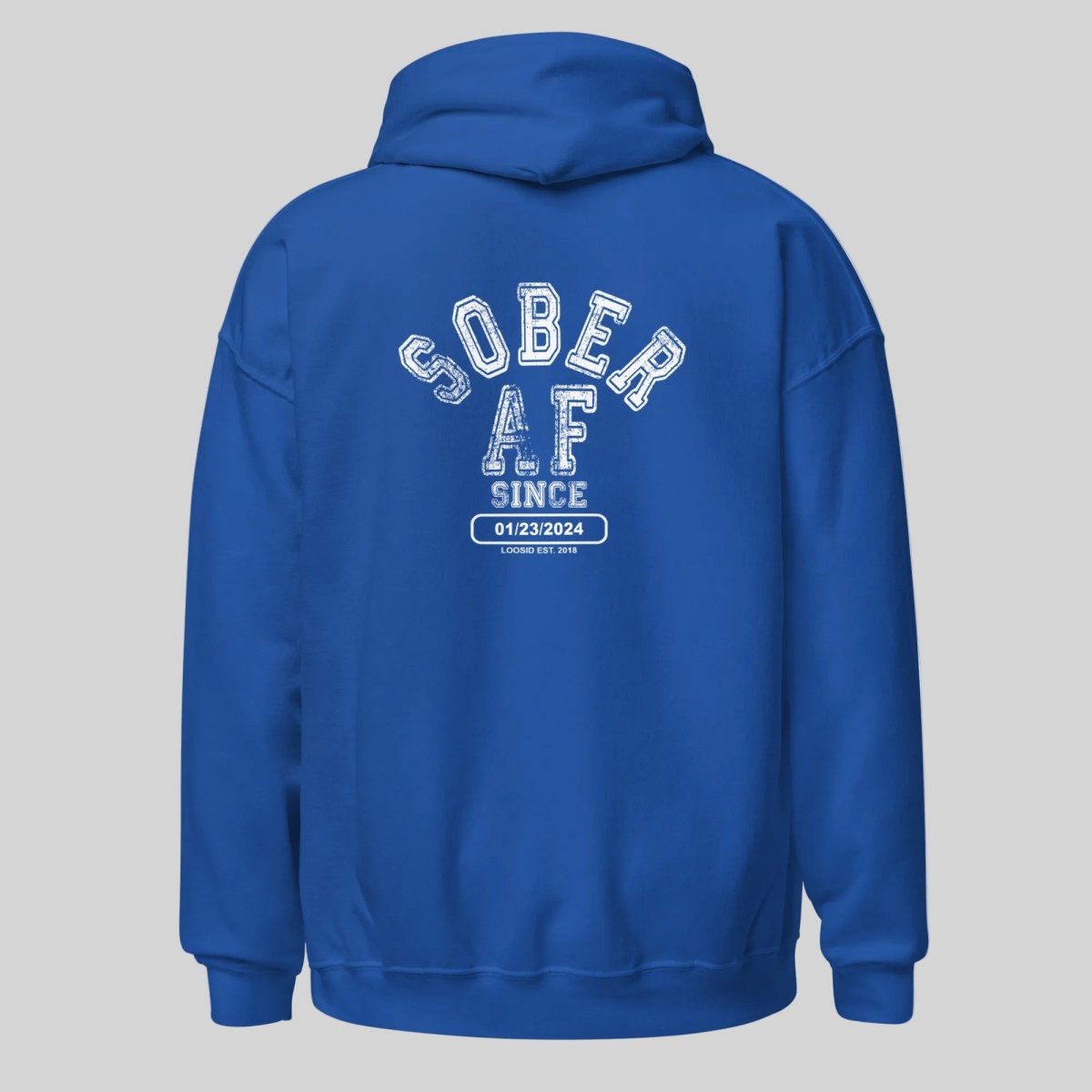 Sober AF Since Recovery Hoodie flat lay styled image (view 13)