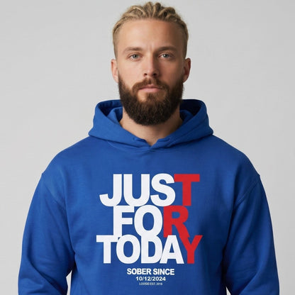Just For Today Custom Sobriety Date Recovery Hoodie product photo (view 20)