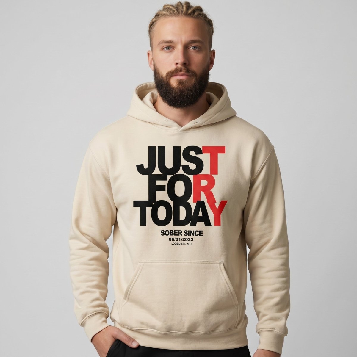 Just For Today Custom Sobriety Date Recovery Hoodie featuring the design (view 31)