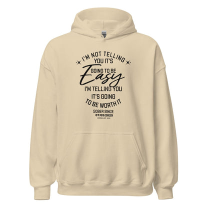 I'm Not Telling You It's Easy Custom Sobriety Date Recovery Hoodie side view (view 26)