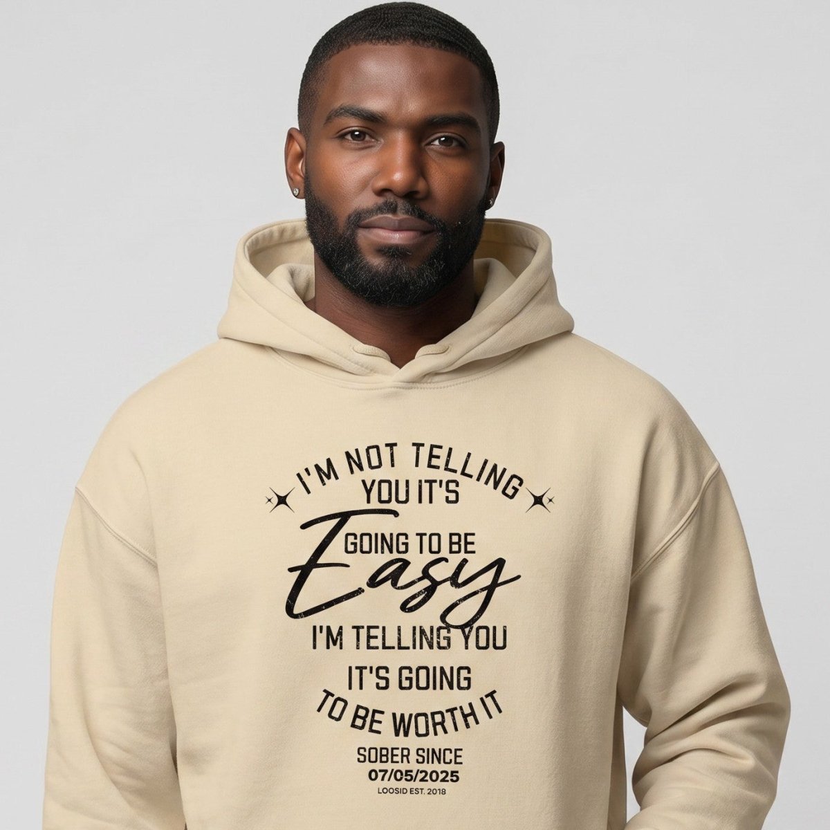 I'm Not Telling You It's Easy Custom Sobriety Date Recovery Hoodie back view (view 27)
