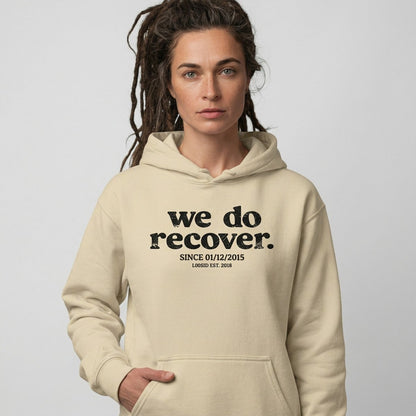 We Do Recover Women's Sober Recovery Hoodie side view (view 16)