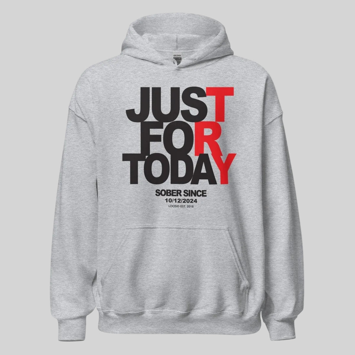 Just For Today Custom Sobriety Date Recovery Hoodie back view (view 27)